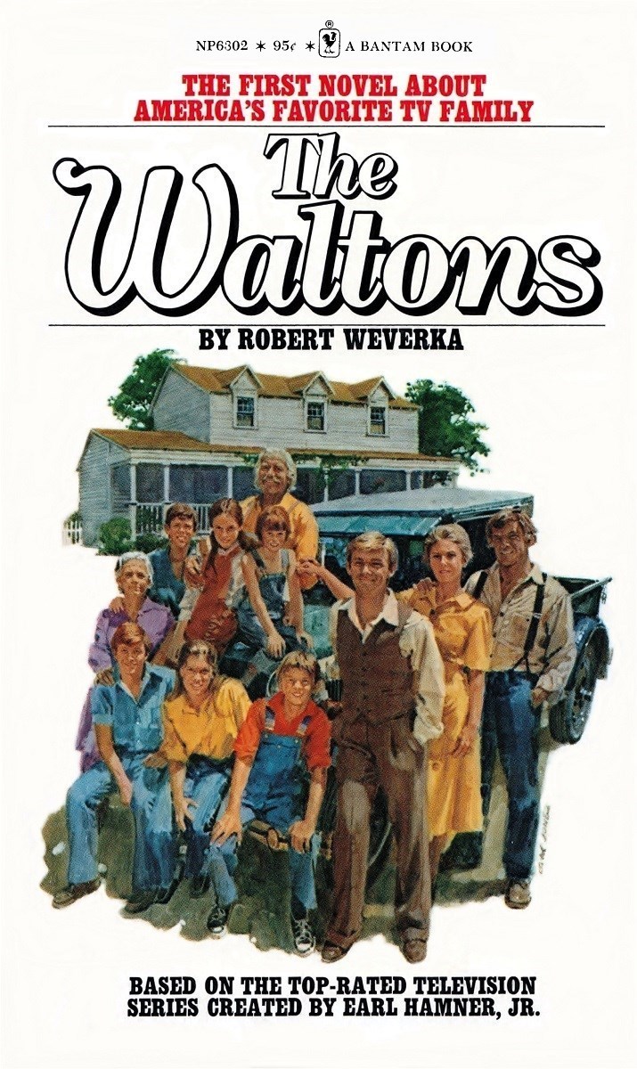 The Waltons 1 by Robert Weverka