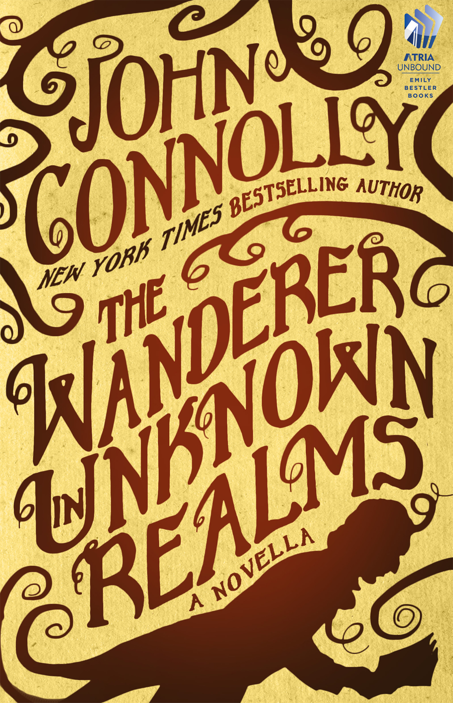 The Wanderer in Unknown Realms by John Connolly