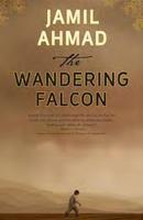 The Wandering Falcon. Jamil Ahmad (2011) by Jamil Ahmad