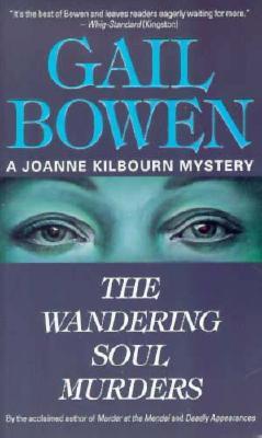 The Wandering Soul Murders (2001) by Gail Bowen