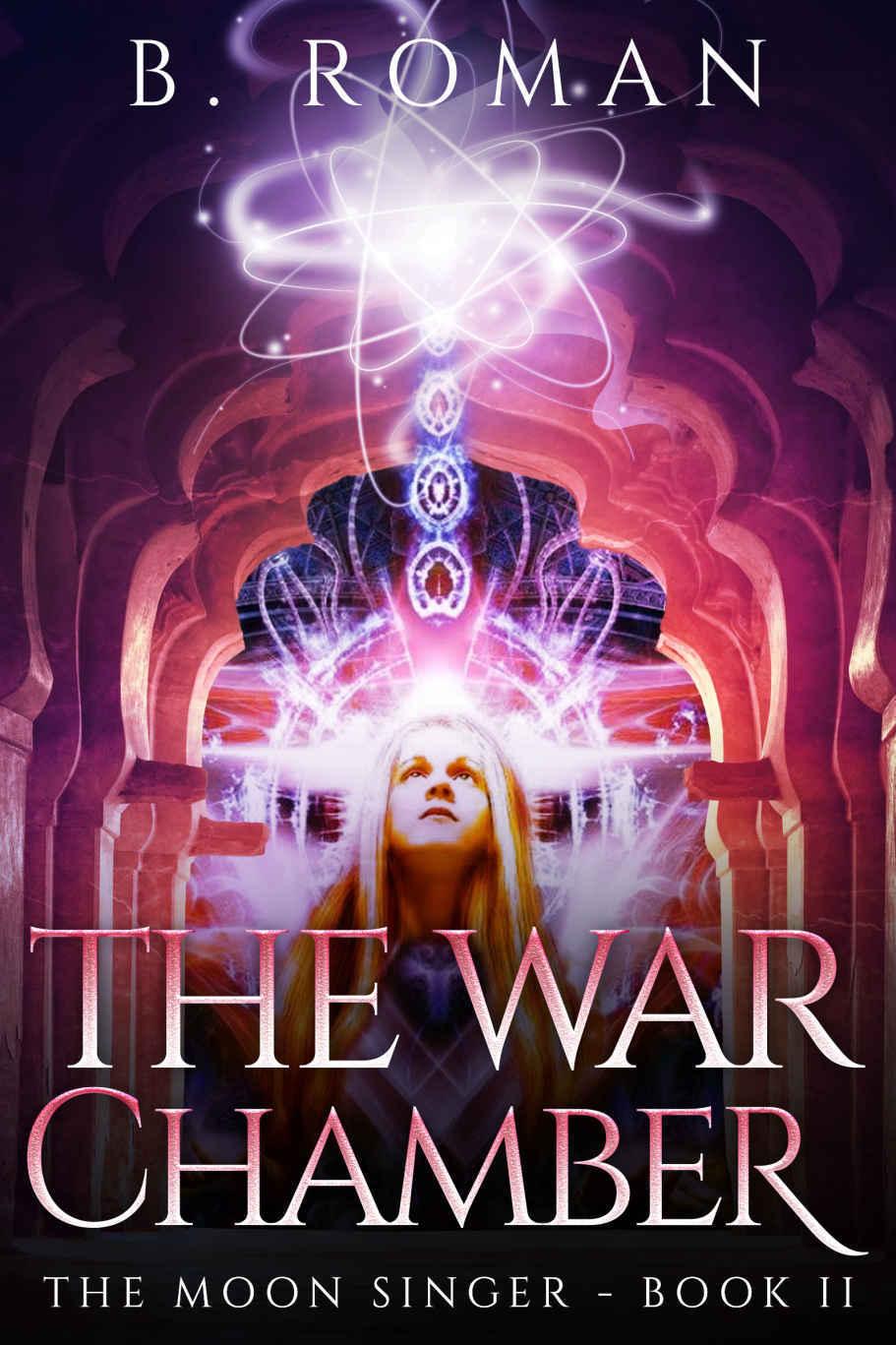 The War Chamber by B. Roman