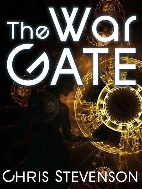 The War Gate by Chris Stevenson