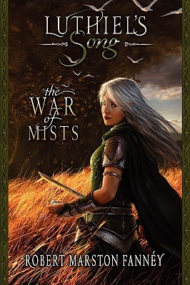 The War of Mists (2008) by Robert Fanney