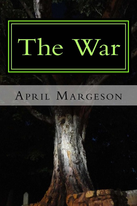 The War (Ultimate Power Book 2) by April Margeson