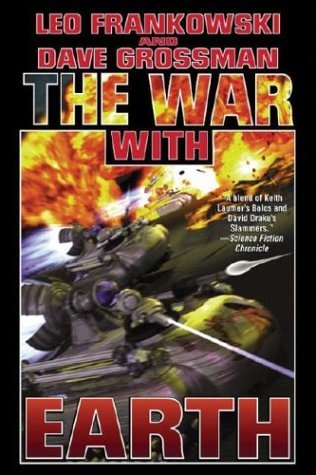 The War With Earth (2005) by Leo Frankowski