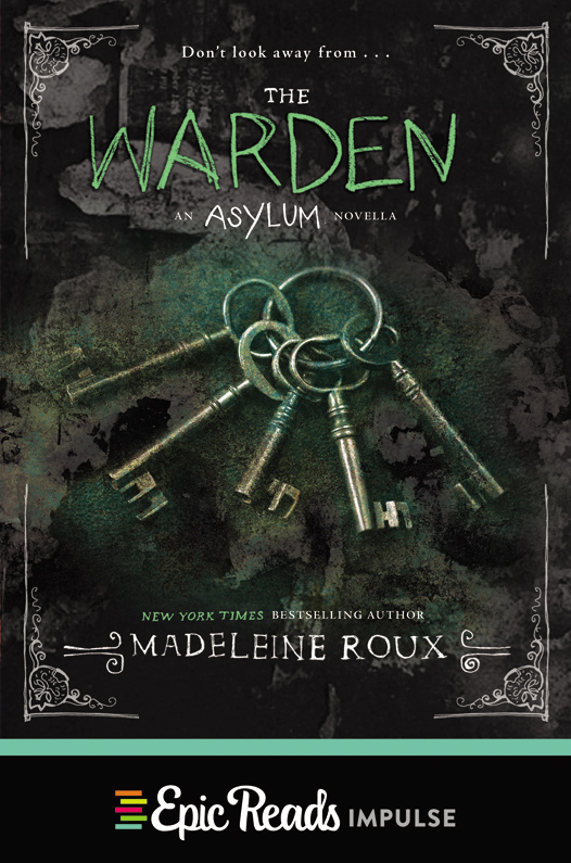 The Warden (2015) by Madeleine Roux