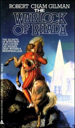 The Warlock of Rhada (1985) by Alfred Coppel