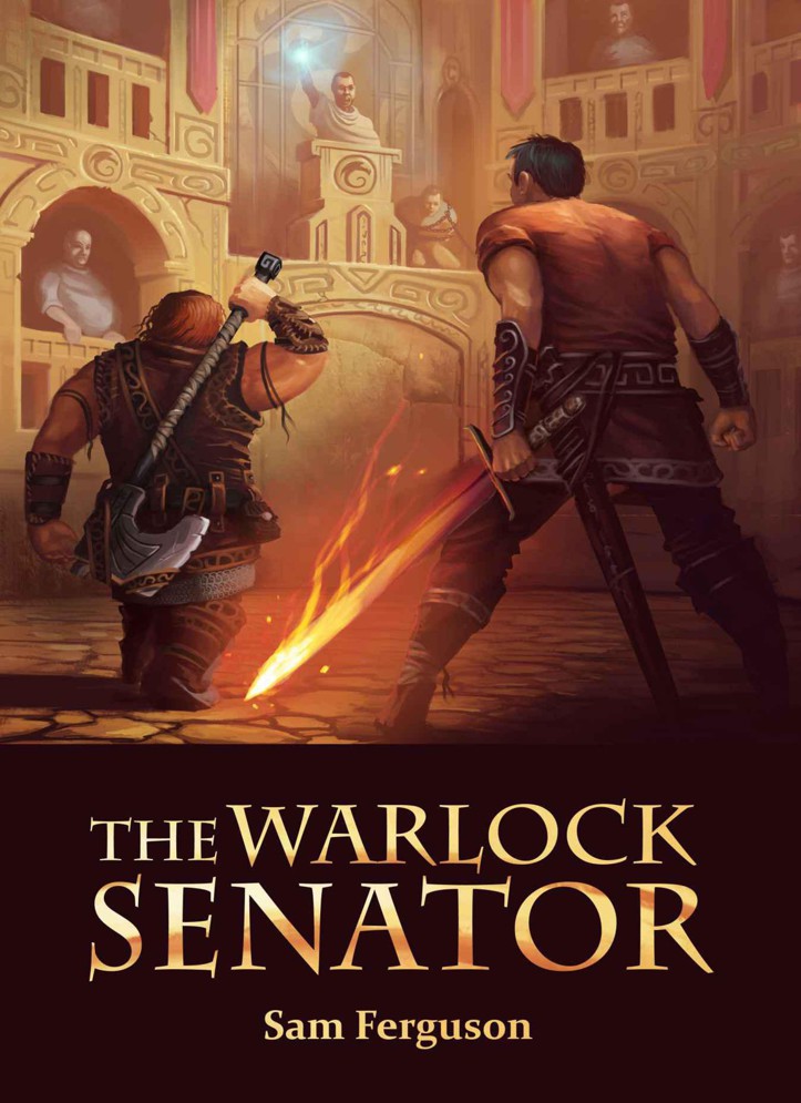 The Warlock Senator (Book 2)