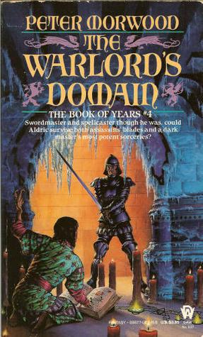 The Warlord's Domain by Morwood, Peter