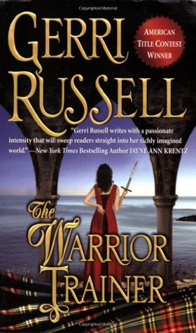The Warrior Trainer (2007) by Gerri Russell