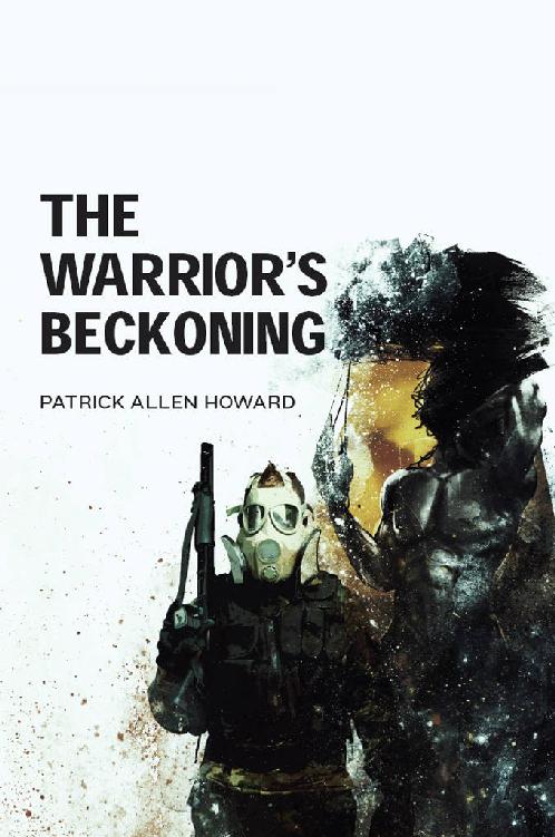 The Warrior's Beckoning by Patrick Howard