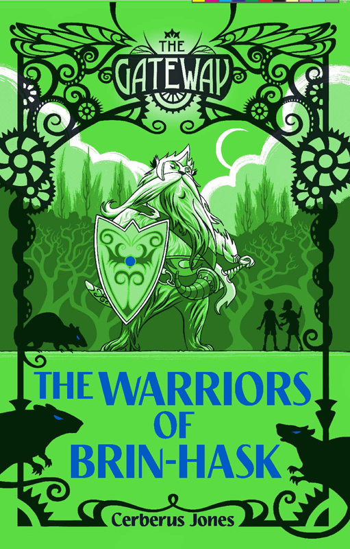 The Warriors of Brin-Hask (2015) by Cerberus Jones