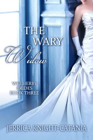 The Wary Widow (2000) by Jerrica Knight-Catania