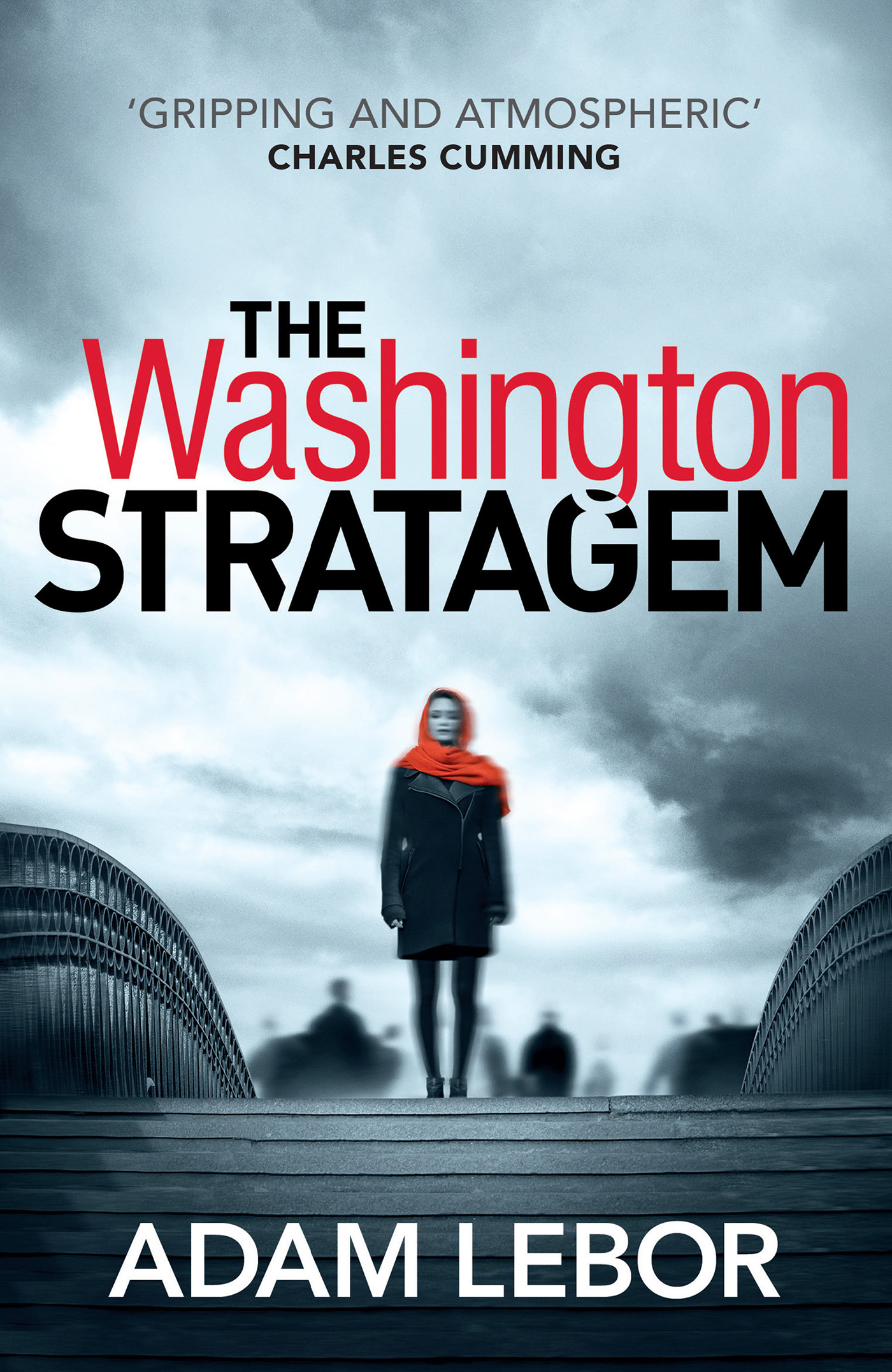 The Washington Stratagem by Adam LeBor