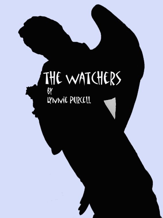 The Watchers by Lynnie Purcell