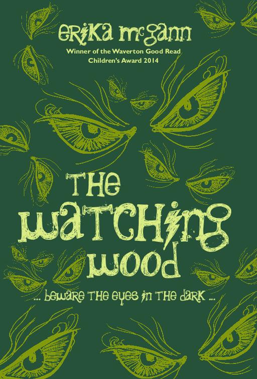 The Watching Wood (2014) by Erika McGann