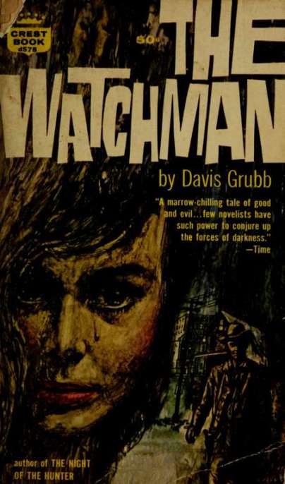 The Watchman by Davis Grubb