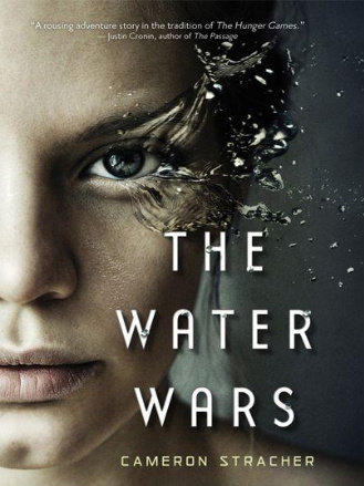 The Water Wars by Cameron Stracher