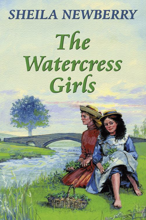 The Watercress Girls (2011) by Sheila Newberry