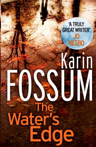 The Water's Edge by Karin Fossum