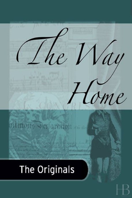 The Way Home by Henry Handel Richardson