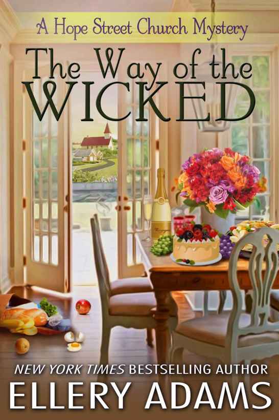 The Way of the Wicked (Hope Street Church Mysteries Book 2) by Ellery Adams