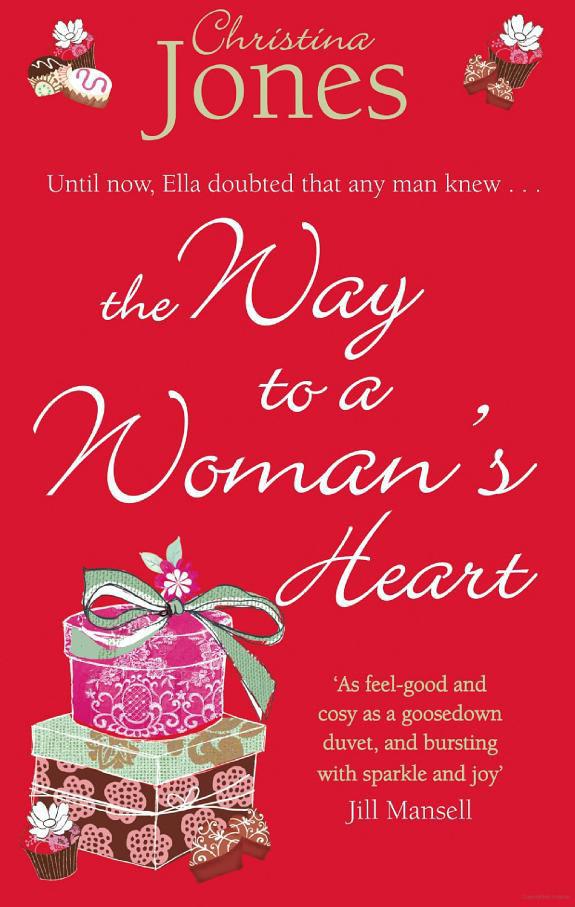 The Way to a Woman's Heart by Christina Jones