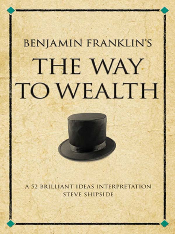 The Way to Wealth (2009)