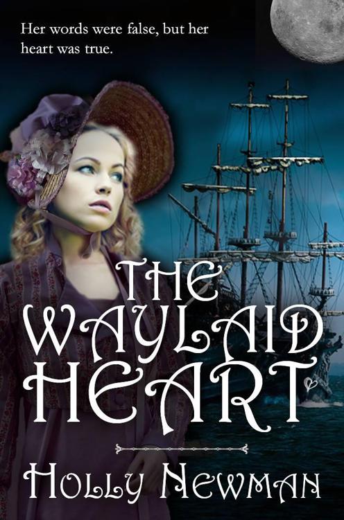 The Waylaid Heart by Newman, Holly