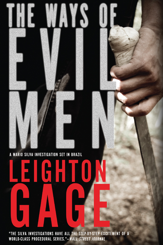 The Ways of Evil Men by Leighton Gage