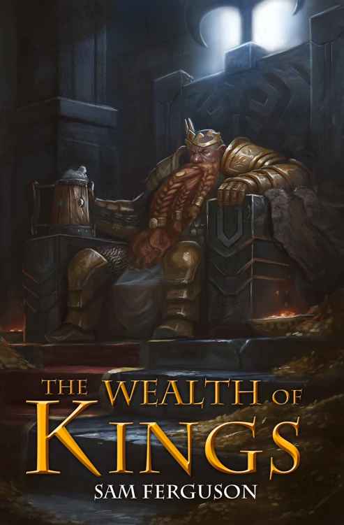 The Wealth of Kings by Sam Ferguson