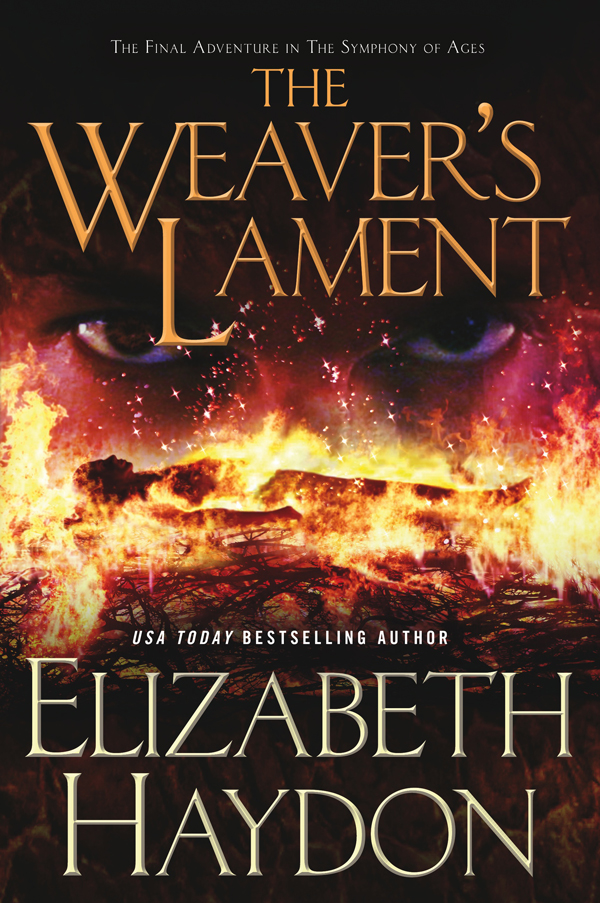 The Weaver's Lament by Elizabeth Haydon