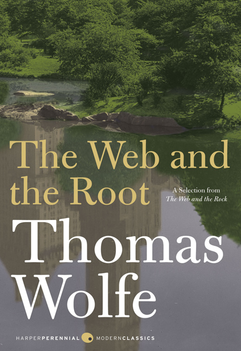 The Web and The Root by Thomas Wolfe