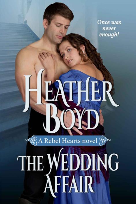 The Wedding Affair (Rebel Hearts series Book 1)