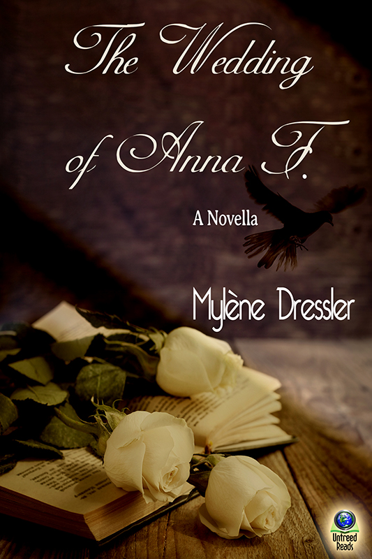 The Wedding of Anna F. (2014) by Mylene Dressler