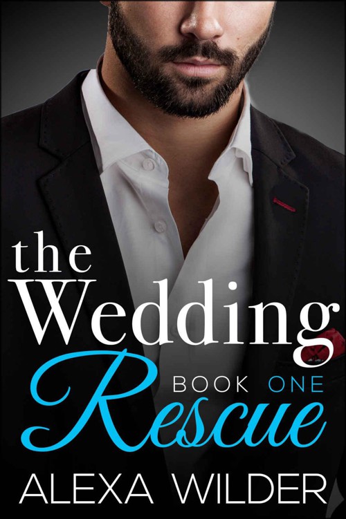 The Wedding Rescue, Book One (An Alpha Billionaire Club BBW Romance) by Wilder, Alexa