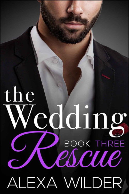 The Wedding Rescue, Book Three (An Alpha Billionaire Club BBW Romance) by Wilder, Alexa