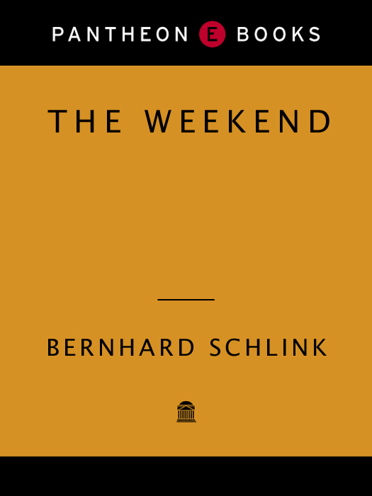 The Weekend (2010) by Bernhard Schlink