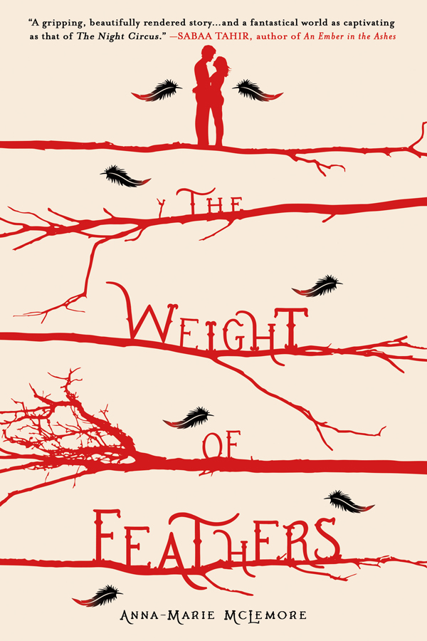 The Weight of Feathers by Anna-Marie McLemore