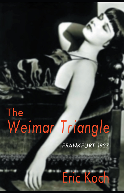 The Weimar Triangle by Eric Koch