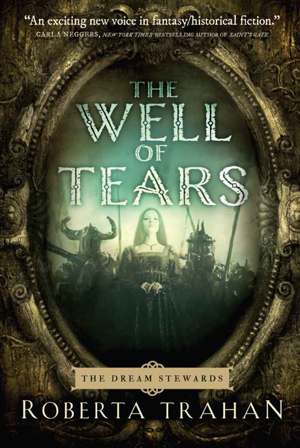 The Well of Tears (2012) by Trahan, Roberta