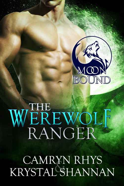 The Werewolf Ranger (Moonbound Book 3)