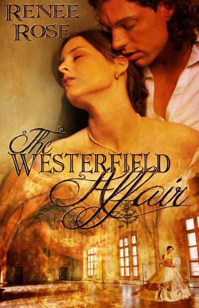 The Westerfield Affair by Renee Rose