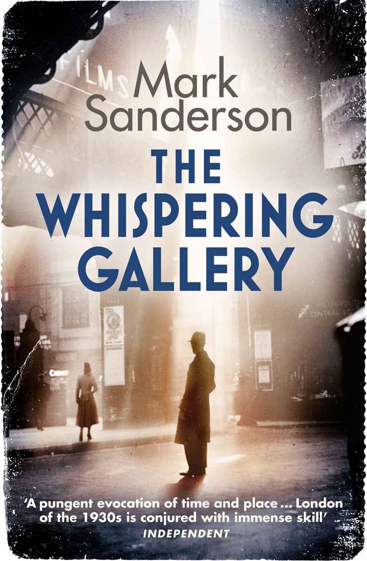 The Whispering Gallery by Mark Sanderson