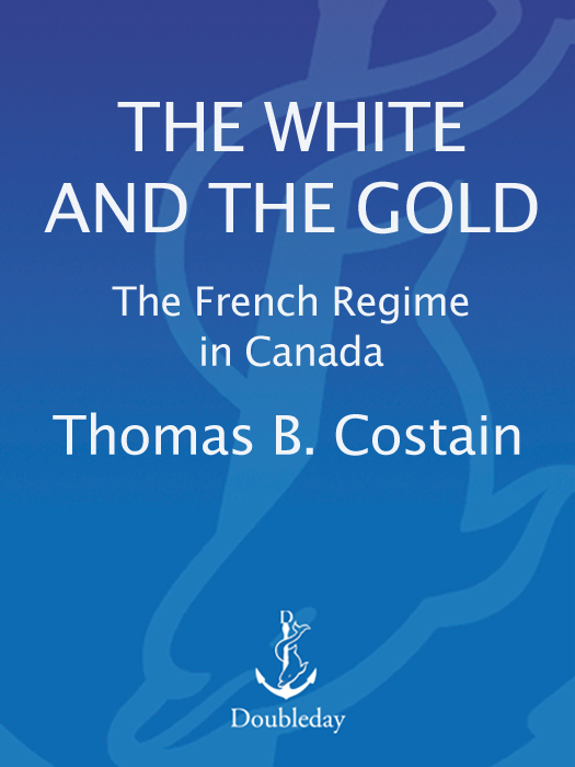 The White and the Gold (2012) by Thomas B. Costain