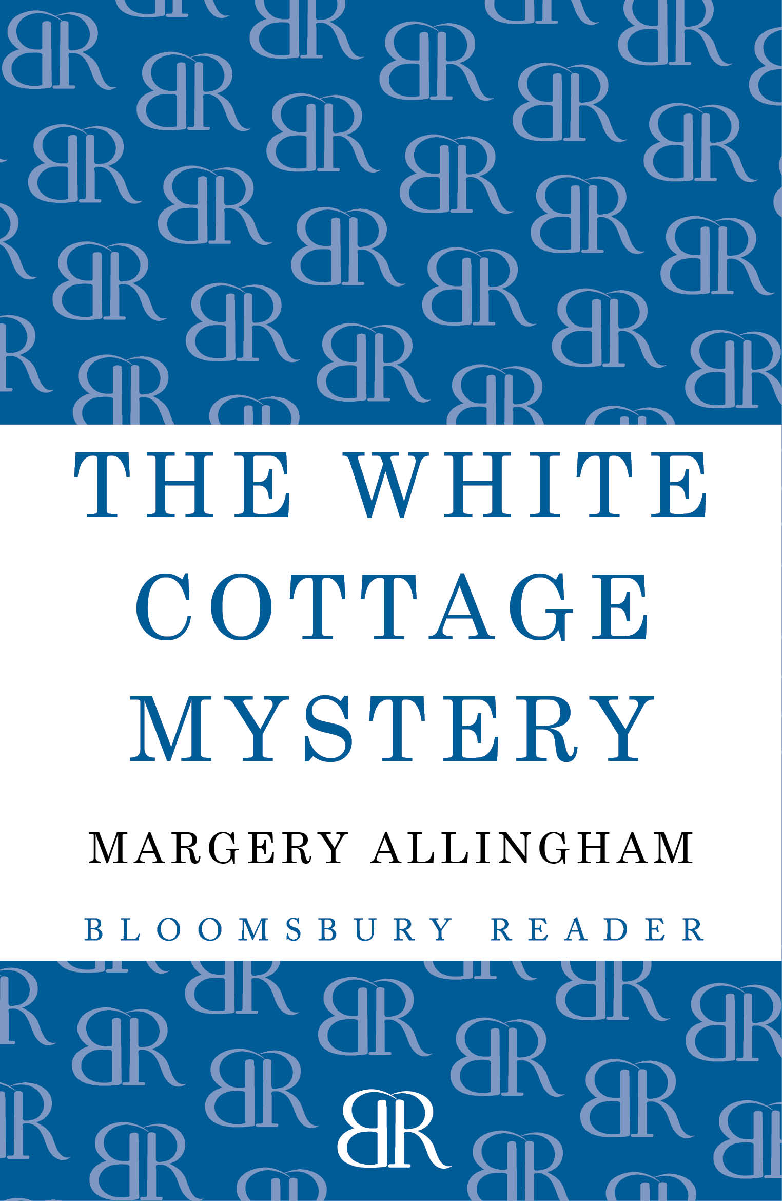 The White Cottage Mystery (1975) by Margery Allingham