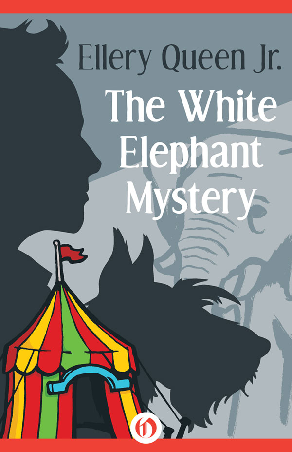 The White Elephant Mystery (1950) by Ellery Queen Jr.