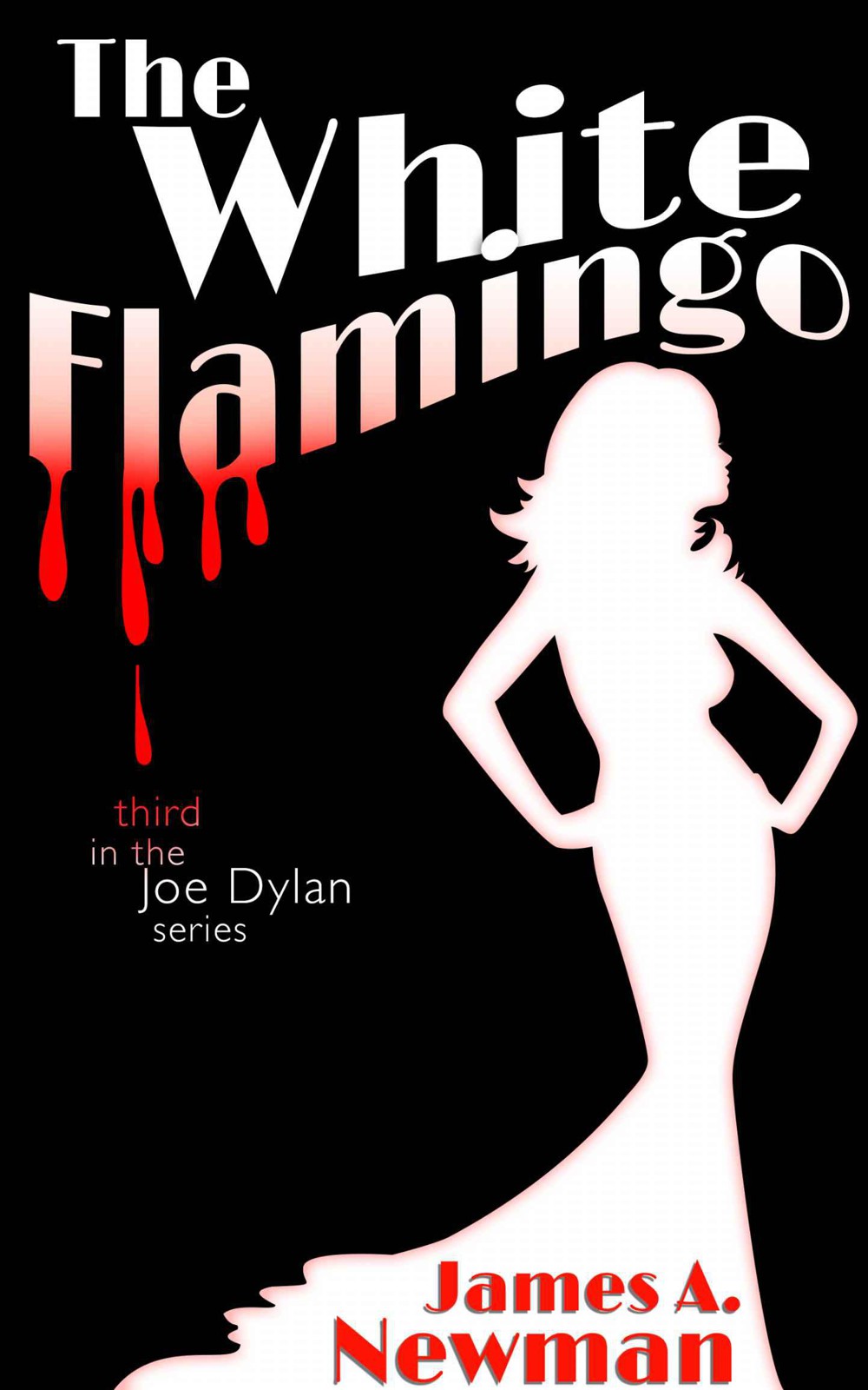 The White Flamingo by James A. Newman