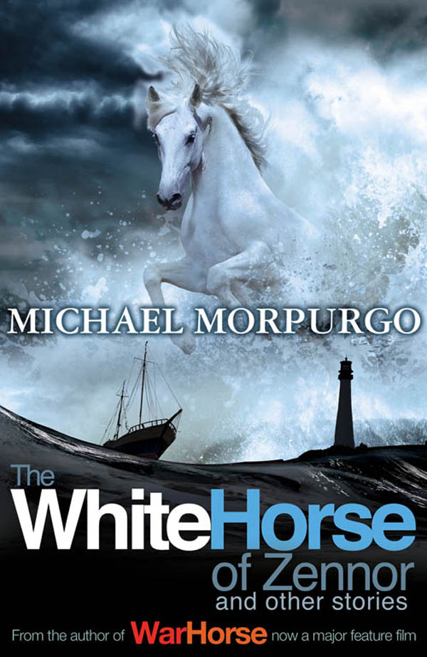 The White Horse of Zennor (2011) by Michael Morpurgo