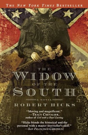 The Widow of the South (2006) by Robert Hicks